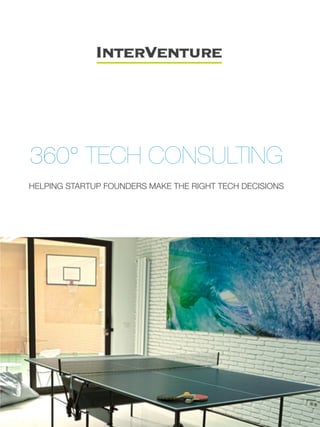 360° TECH CONSULTING!
HELPING STARTUP FOUNDERS MAKE THE RIGHT TECH DECISIONS
 
