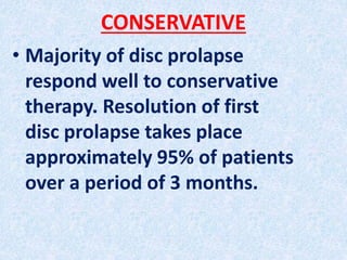 Intervertebral disc prolapese Slide 55