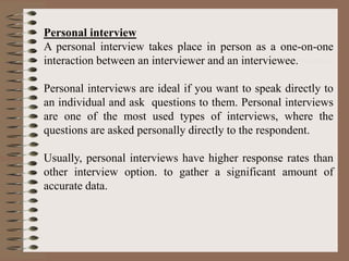 interview-1.pptx types of interview bbgg | PPTX