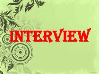 INTERVIEW
 