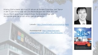 Office 365 Akademie
Markus Widl arbeitet seit rund 20 Jahren als Berater, Entwickler und Trainer
in der IT. Sein Fokus lie...