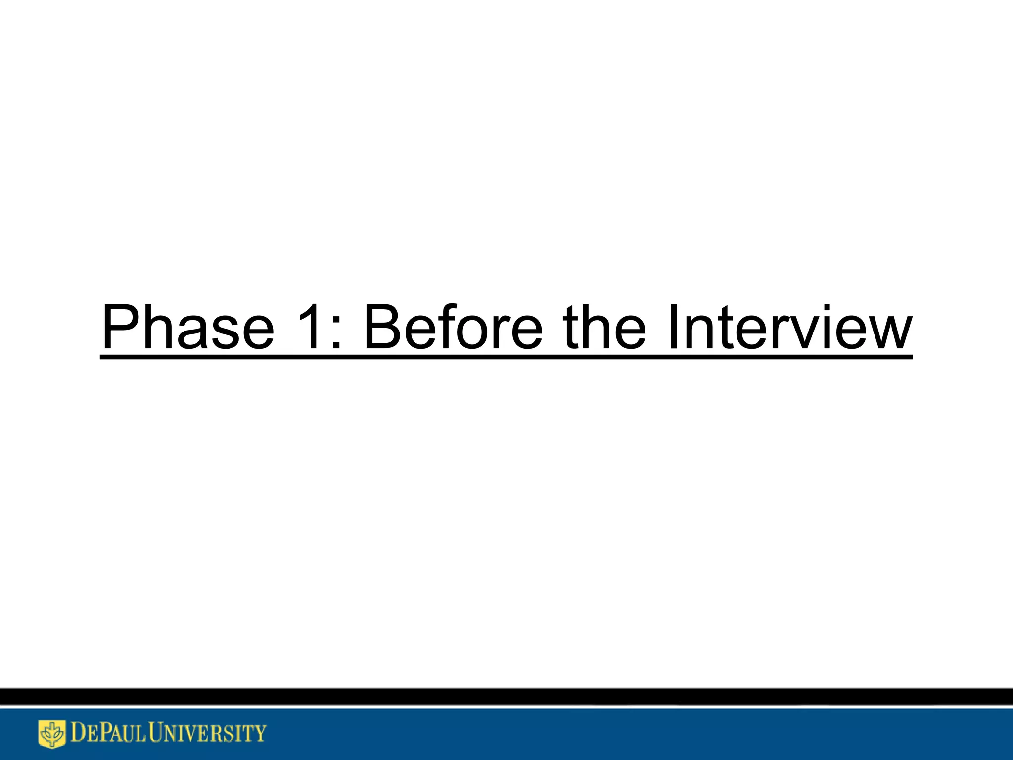 Step 2: Conduct a Telephone Screen
