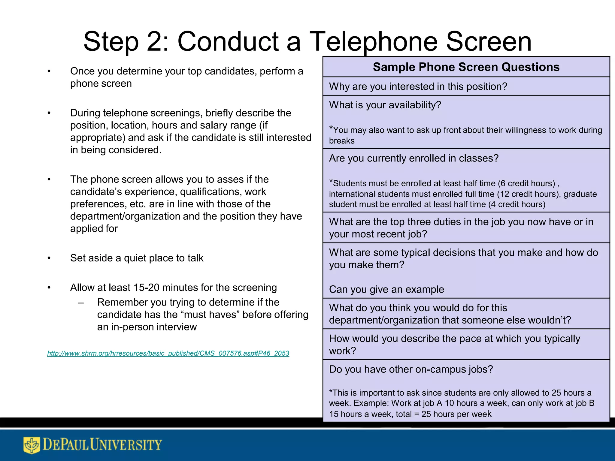 Step 2: During the Interview