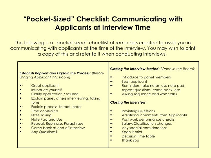 interview process checklist This printable checklist will get you there print this checklist to better prepare for your next job interview make a list of questions you might have to. interview process checklist This printable checklist will get you there print this checklist to better prepare for your next job interview make a list of questions you might have to.