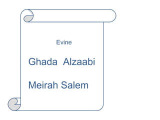 Evine Ghada  Alzaabi Meirah Salem  