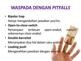 Membantumerekamdan me-recall infoThe Interview Guide