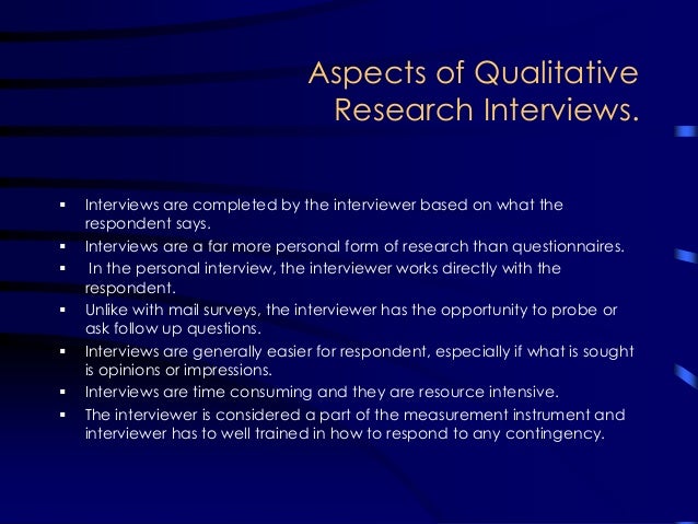 Interview as a method for qualitative research