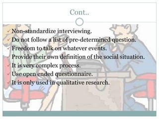 Non Direct Interviewing Interview as a method for research | PPTX