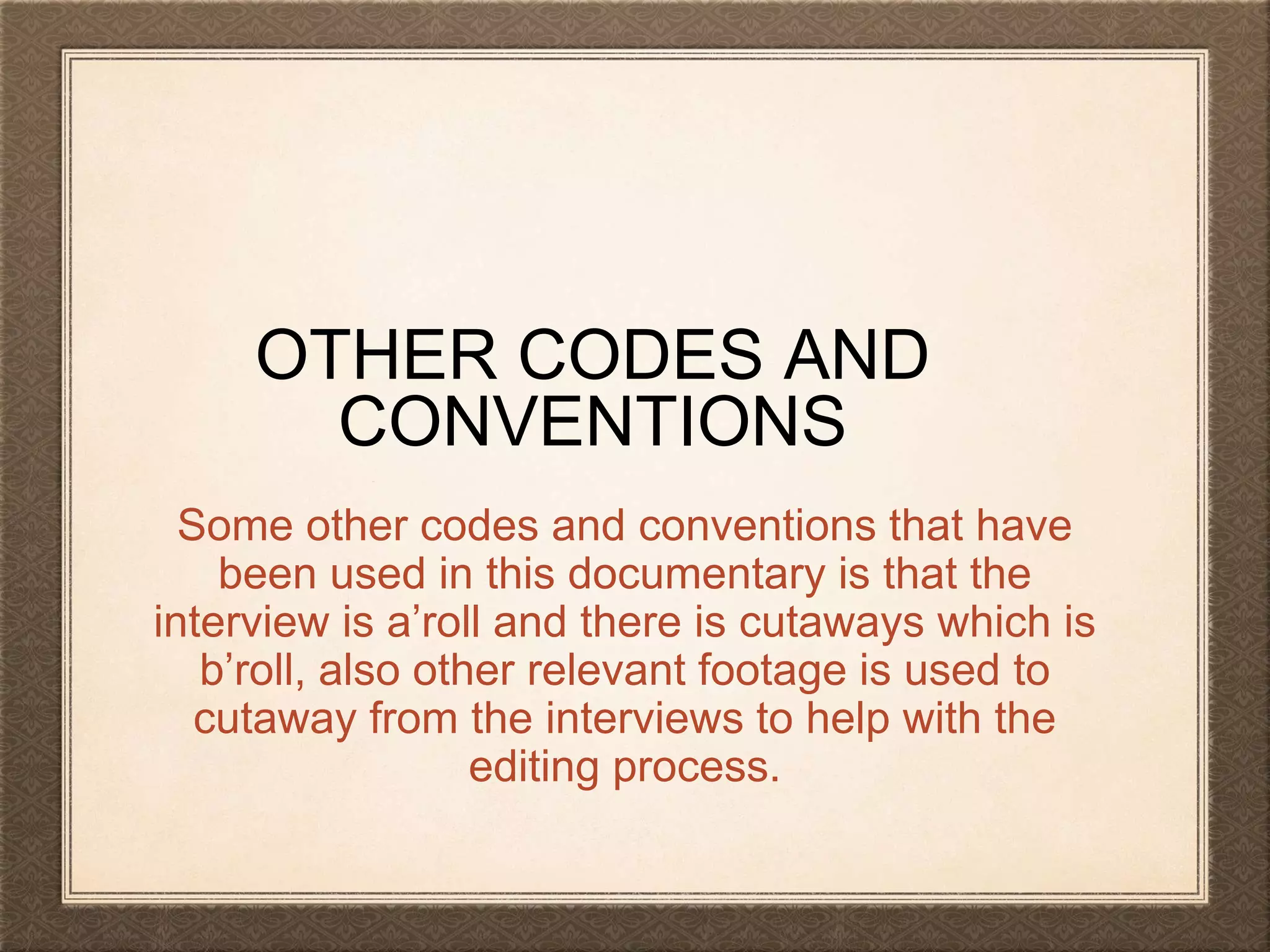 Interview codes and conventionsppt | PPT