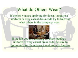 Interview dresss code