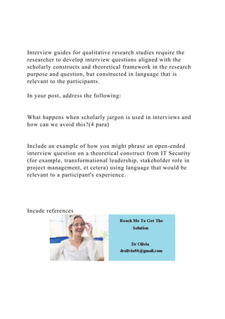 Interview guides for qualitative research studies require the re.docx