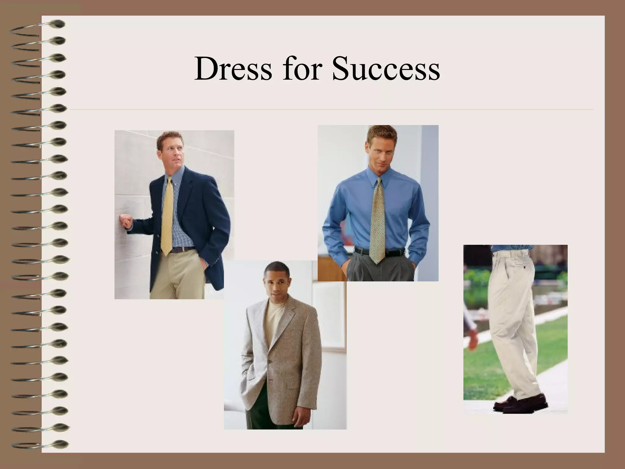 Dress for Success 