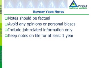 S
T
R
O
N
G
S
T
A
B
L
E
S
T
R
A
T
E
G
I
C
Review Your Notes
Notes should be factual
Avoid any opinions or personal biase...