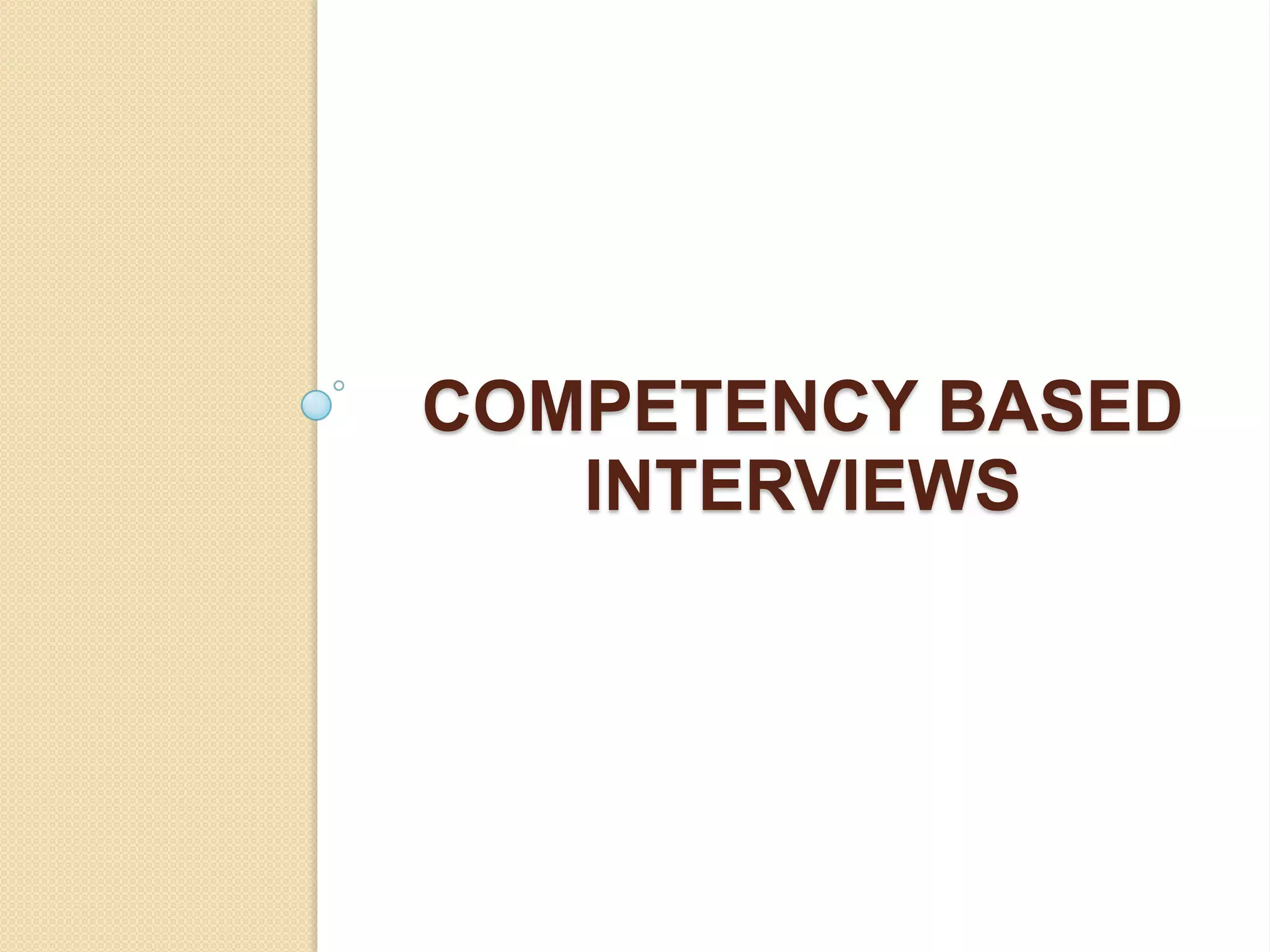 Interviewing Skills Workshop | PPTX