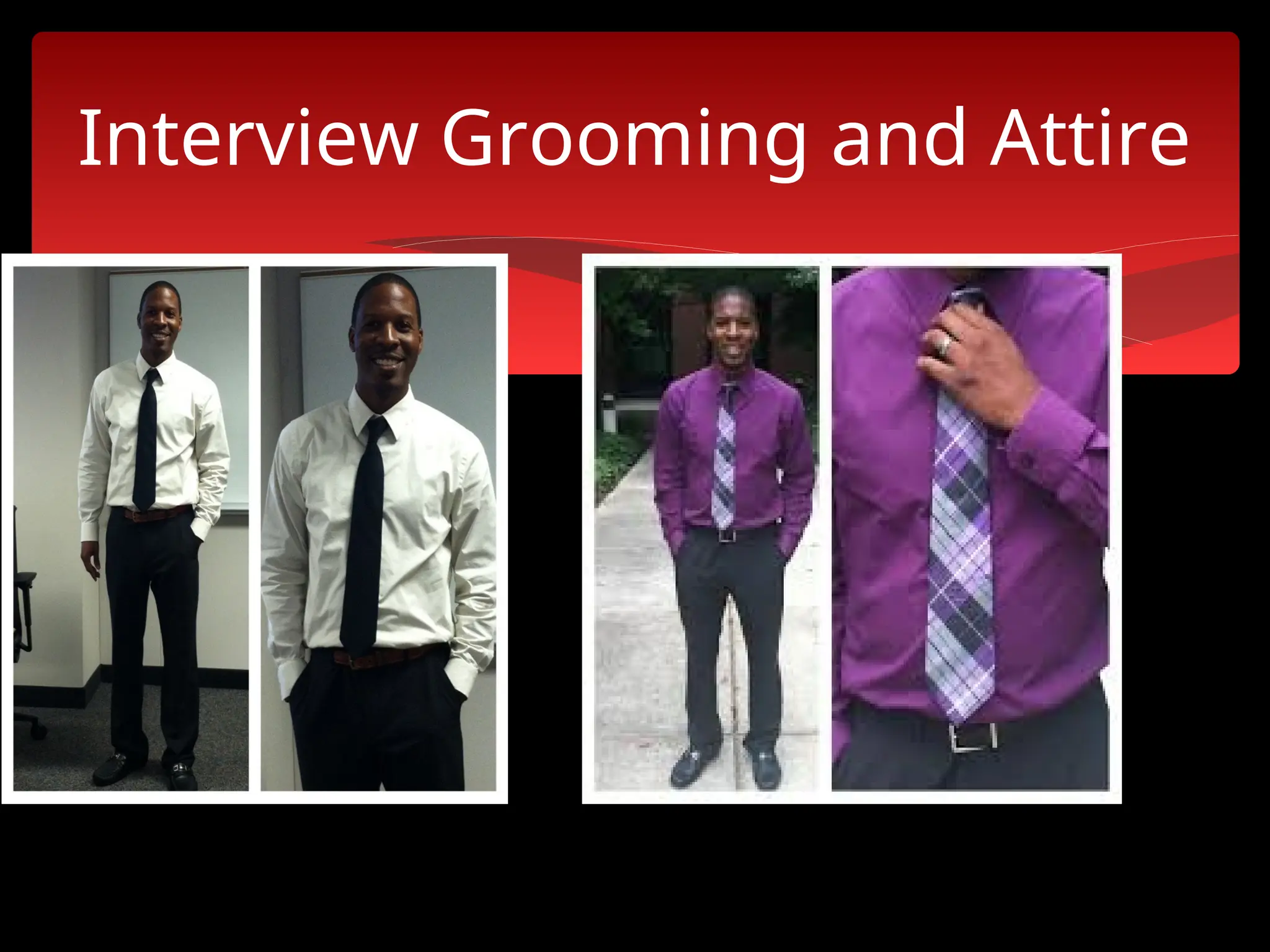 Interview Grooming and Attire
 