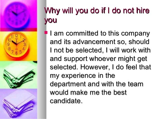 why am i the best candidate