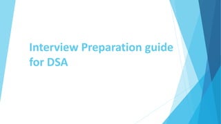Interview Preparation guide for DSA.pptx