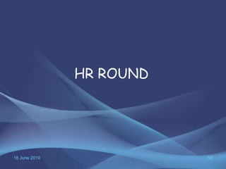 18 June 2019 59
HR ROUND
 