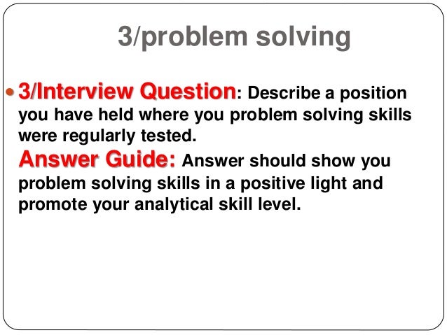 how do you demonstrate problem solving skills in an interview