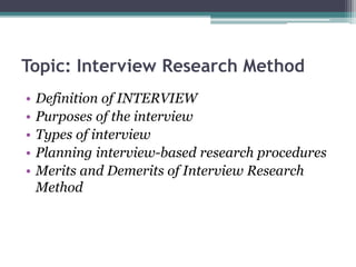 Interview research method in qualitative research methods | PPT