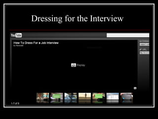 Dressing for the Interview
 