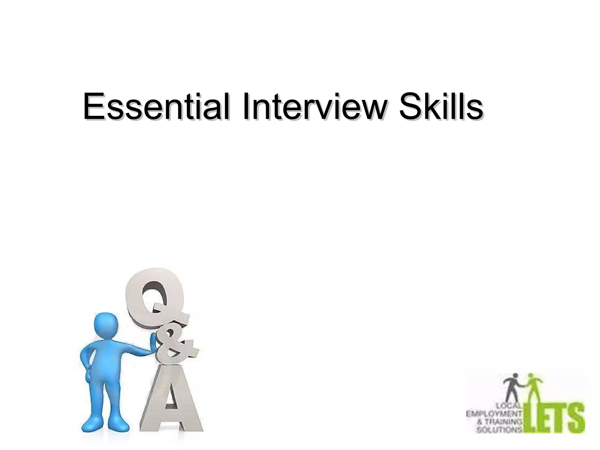 Essential Interview Skills Presented by Vinh Nguyen 