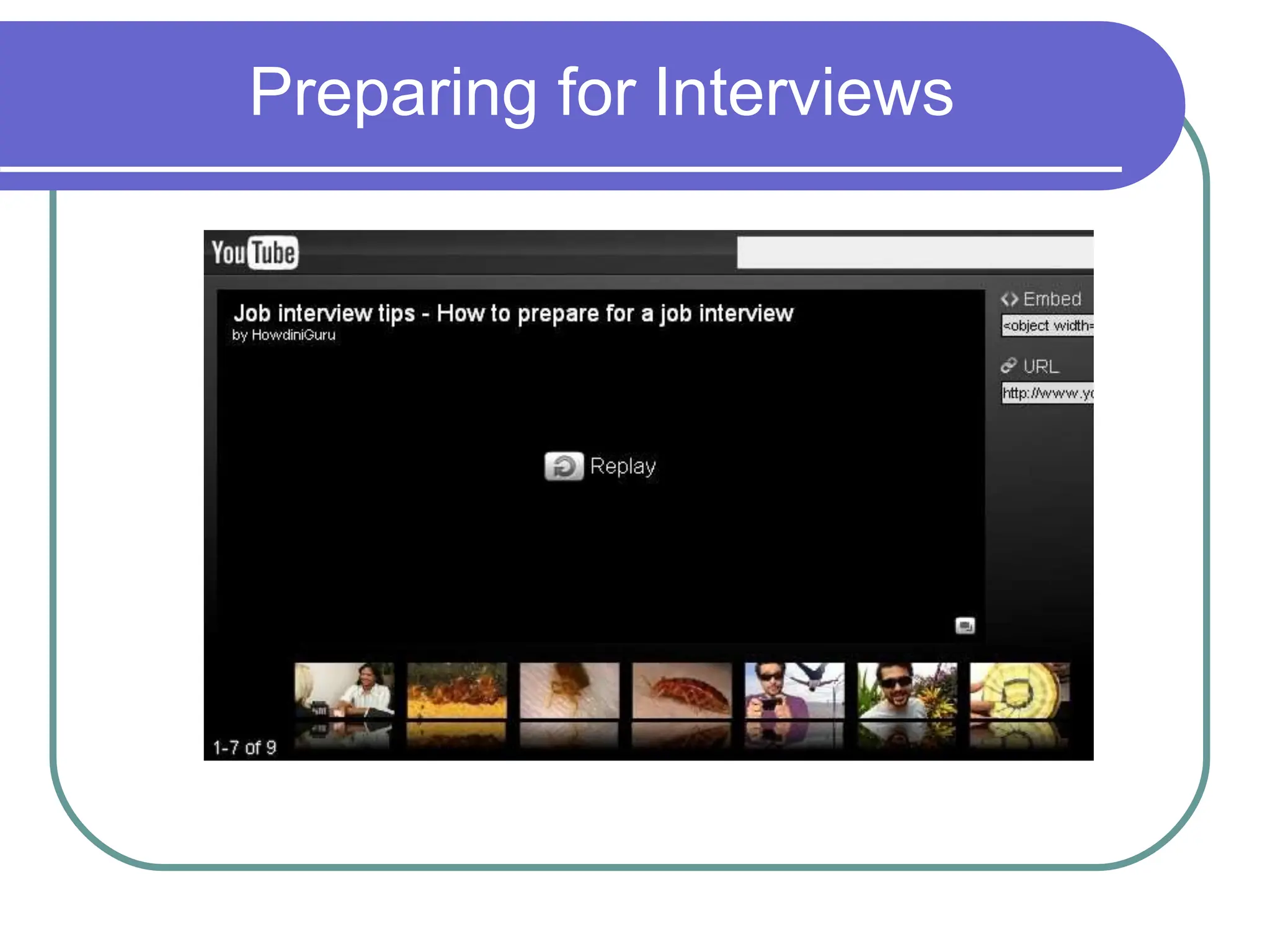 Preparing for Interviews
 