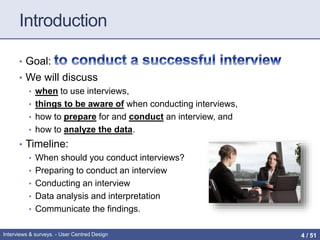 User Centered Design: Interviews & Surveys. | PPTX