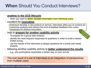 User Centered Design: Interviews & Surveys. | PPTX