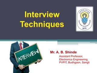 Mr. A. B. Shinde
Assistant Professor,
Electronics Engineering,
PVPIT, Budhgaon, Sangli
 