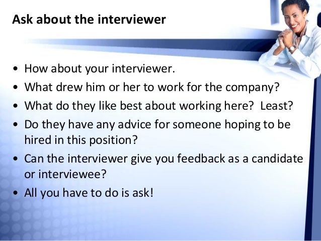 what to ask the interviewer
