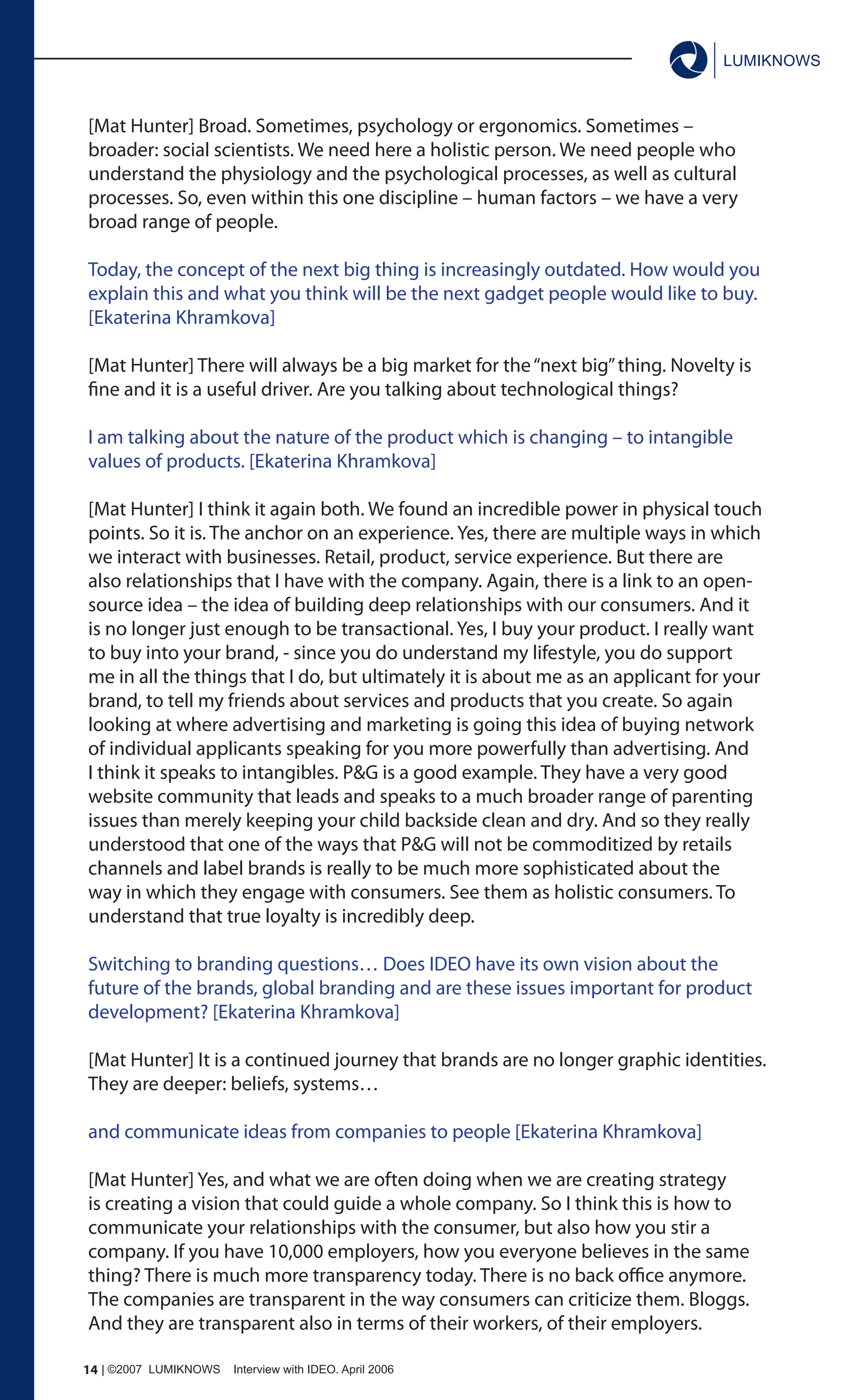 Interview With Ideo by Ekaterina Khramkova