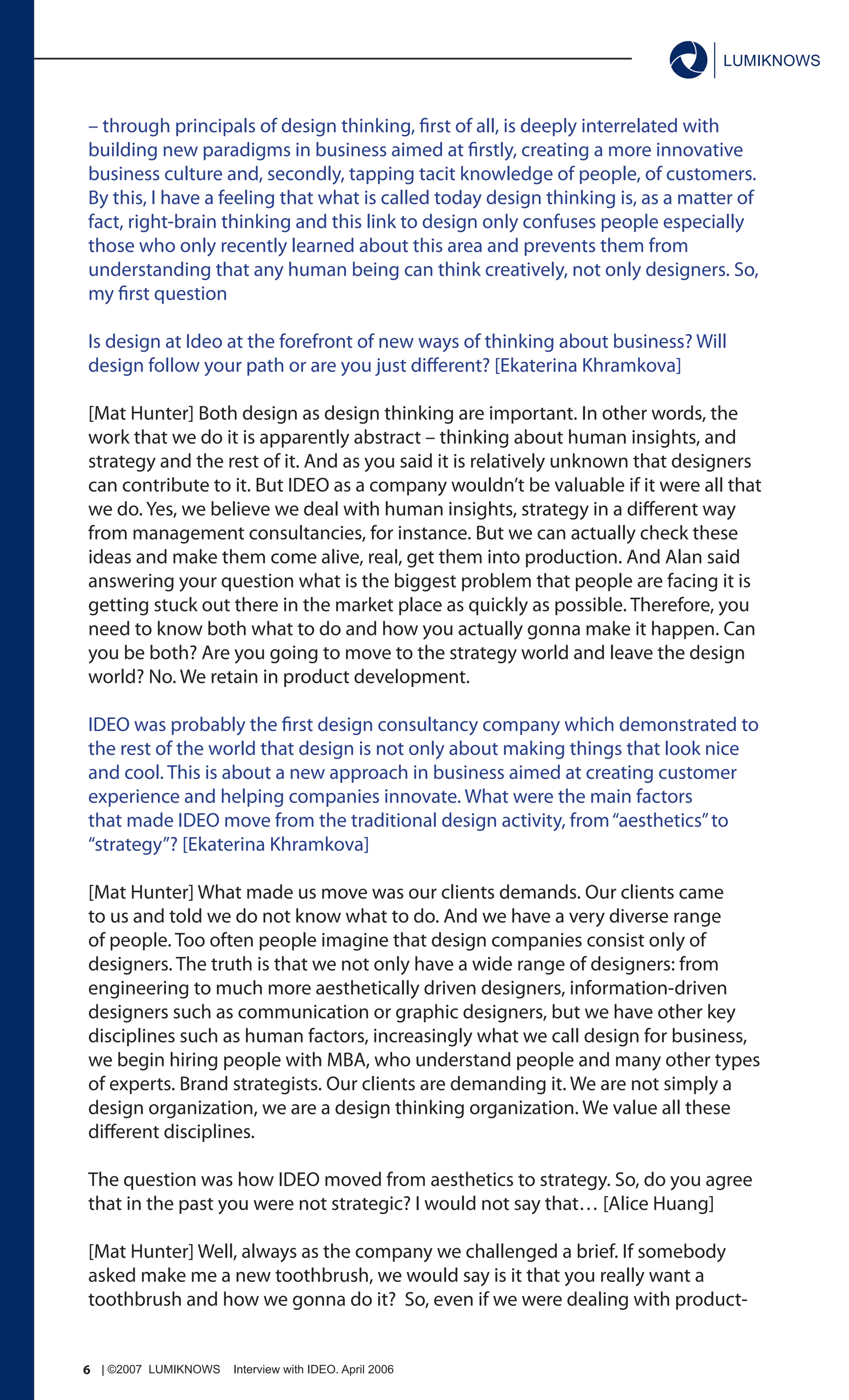 Interview With Ideo by Ekaterina Khramkova