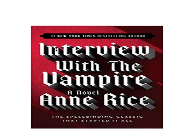 Ebook Paperback Library Interview With The Vampire Full Pages