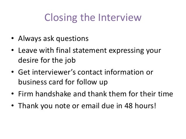 closing interview statement