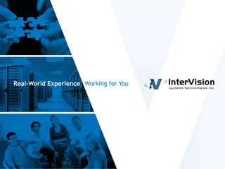 Real-World Experience Working for You
 