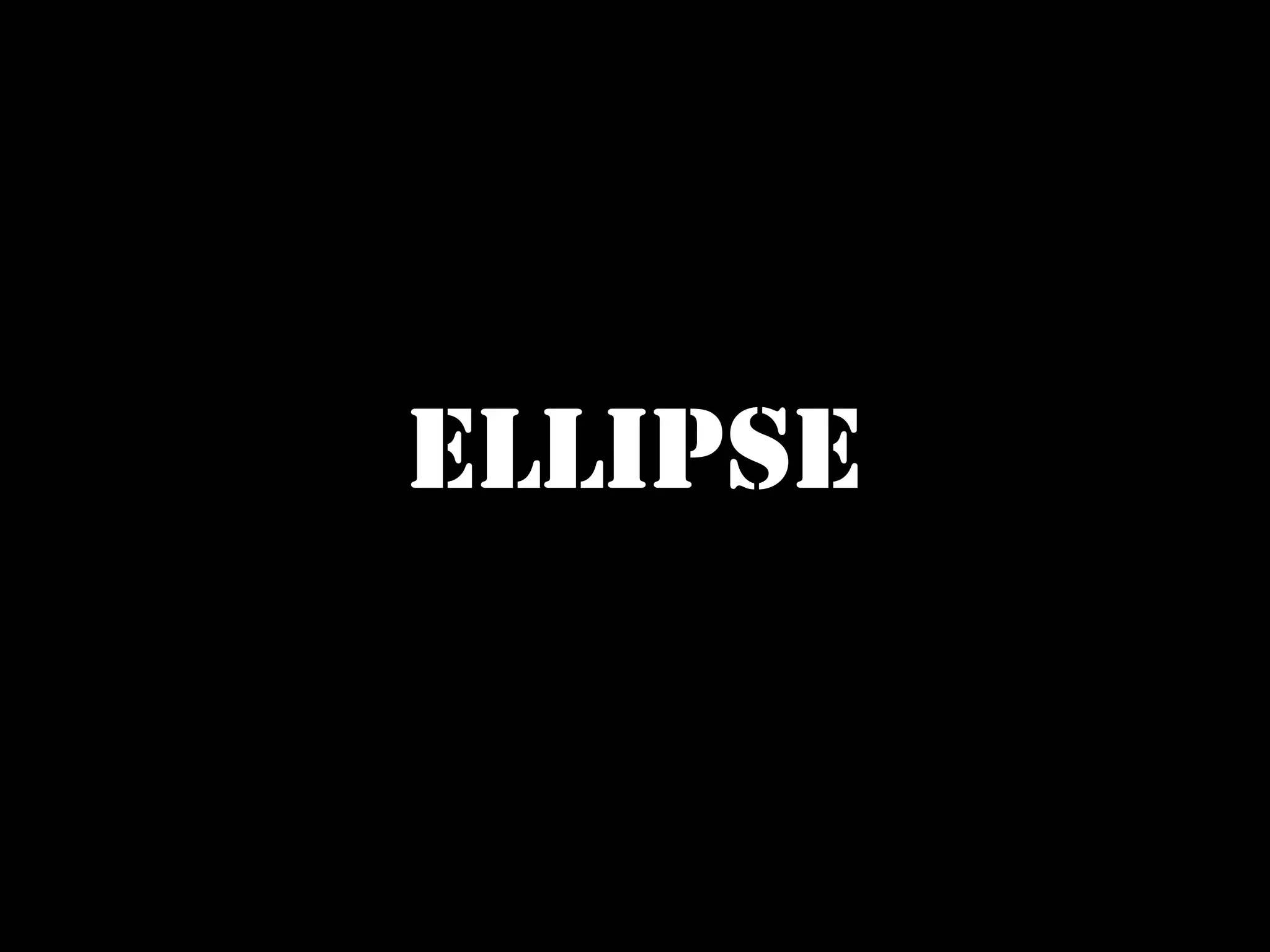 ELLIPSE

 