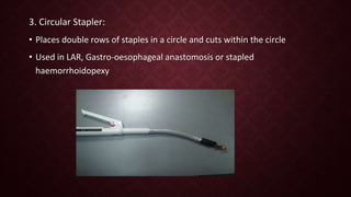 Intestinal anastomosis and staplers | PPTX