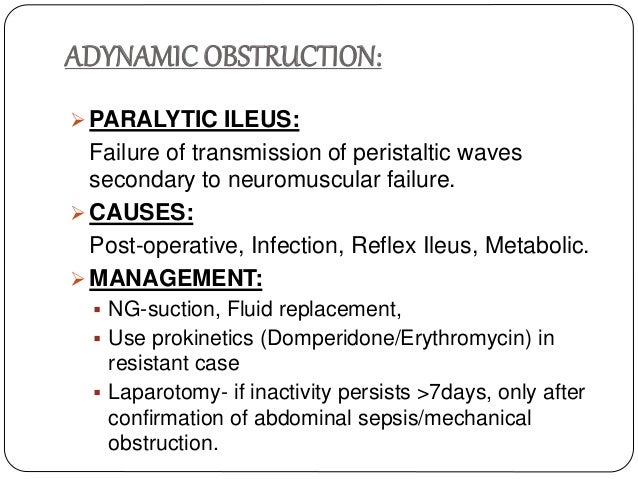 Management of paralytic ileus