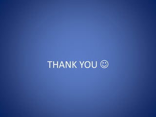 THANK YOU 
 