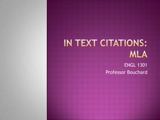 ENGL 1301
Professor Bouchard
 