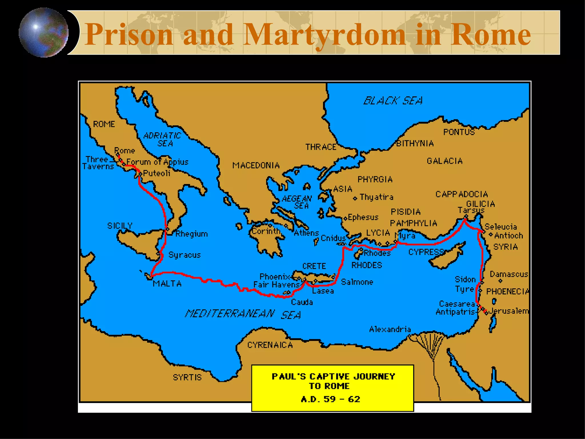 Prison and Martyrdom in Rome 