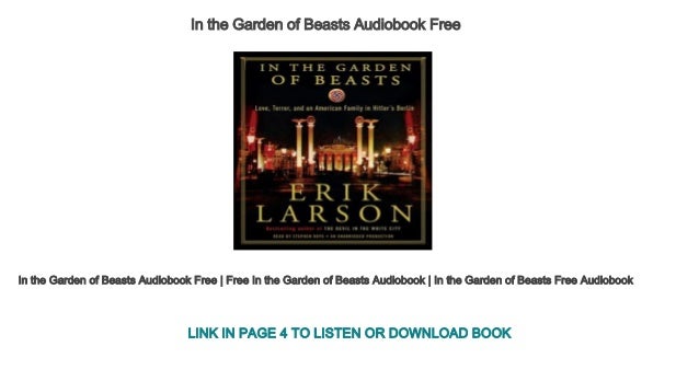 In the Garden of Beasts Audiobook Free