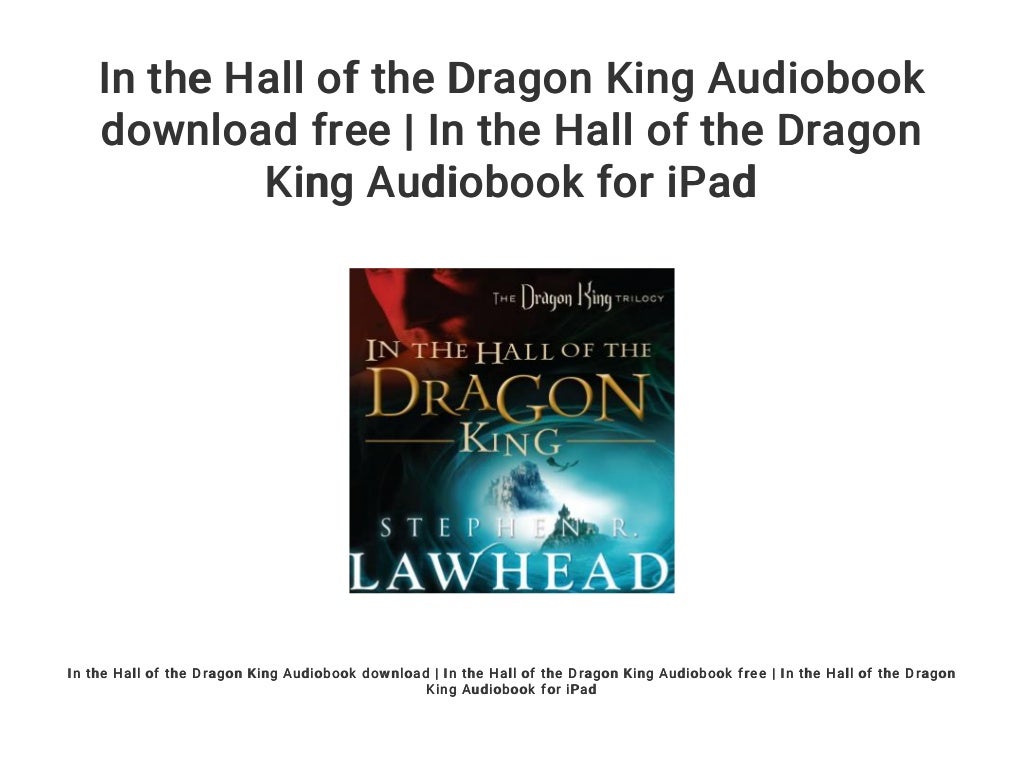 In the Hall of the Dragon King Audiobook download free In the Hall