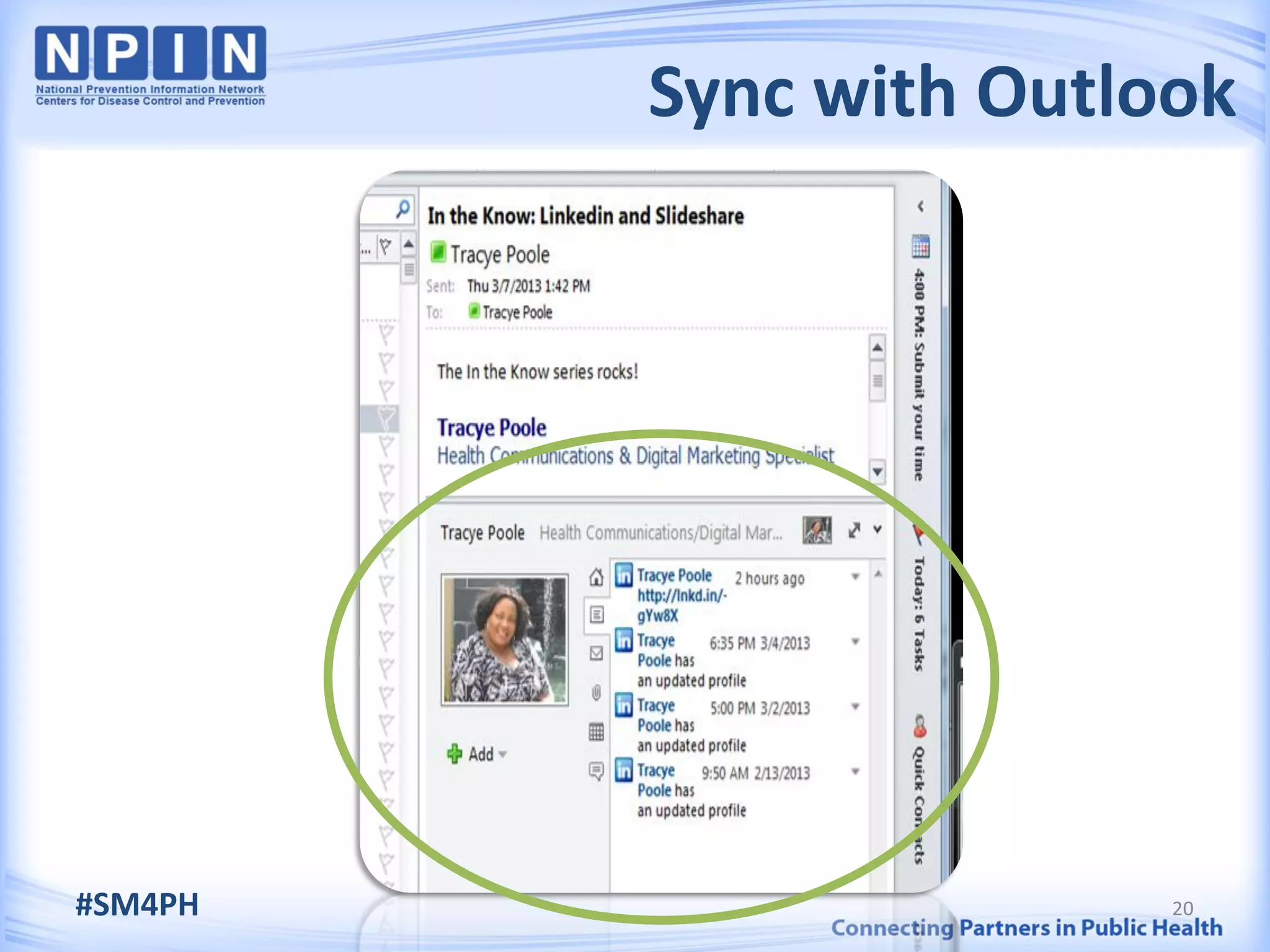 Sync with Outlook




#SM4PH                  20
 