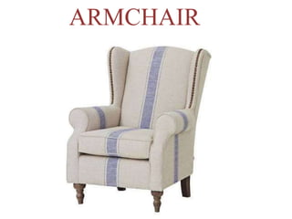 ARMCHAIR