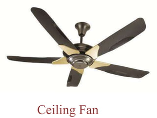Ceiling Fan