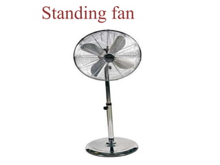 Standing fan