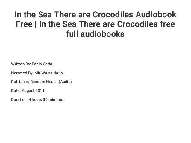 In The Sea There Are Crocodiles Audiobook Free In The Sea There Are