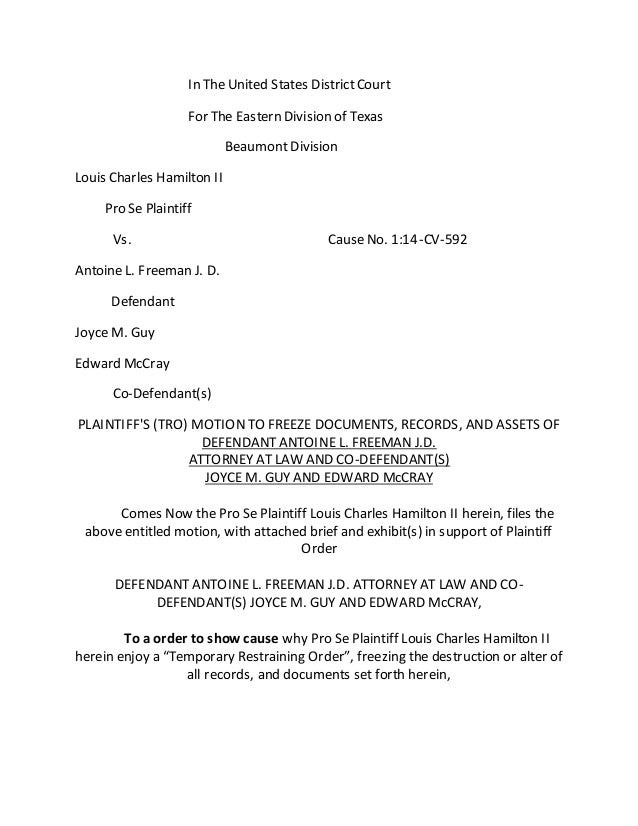 MOTION TO FREEZE DOCUMENTS, ASSETS, OF DEFENDANT ANTOINE L. FREEMAN J…